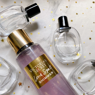 Victoria’s Secret Love spell 🦄น้ำหอมชิมเมอร์วิคตอเรียซีเคร็ท ของแท้จากชอป กดแบ่ง30mlขวดแฟชั่น