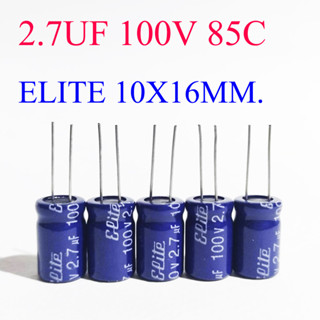 (5ชิ้น)คาปาซิเตอร์ 2.7UF 100V 85C สีน้ำเงิน ELITE 10X16MM.