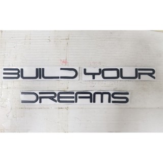 Logo build your dream ตัวอักษรแยก งานพลาสติก