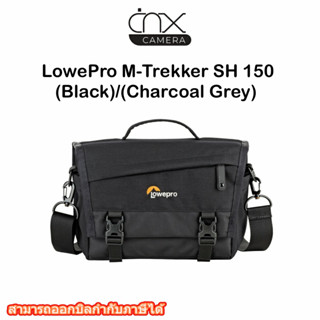 กระเป๋าสะพายข้าง LowePro M-Trekker SH 150 (Black)/(Charcoal Grey) ของแท้