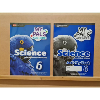 My Pals Are Here : Science Grade 6 หนังสือและแบบฝึกหัด พร้อมส่ง