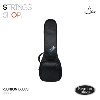 กระเป๋ากีตาร์ Reunion Blues LP Style Guitar Gig Bag