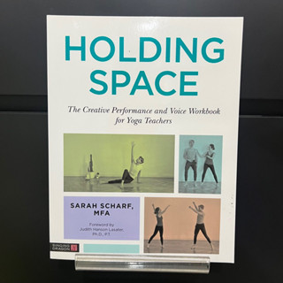 Holding Space - Sarah Scharf, MFA