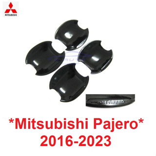 เบ้ารองมือเปิด Mitsubishi Pajero 2016 - 2023 ดำเงา มิตซูบิชิ ปาเจโร ถาดรองมือเปิด ประตู เบ้ามือจับ เบ้ากันรอย เบ้ามือ