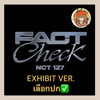 ✅ เลือกปก NCT127 อัลบั้ม The 5th Album [Fact Check] (Exhibit ver.)