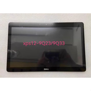 จอแสดงผลเดิม 98% เฉิงซินสำหรับ Dell XPS12 9Q23 9Q33 Touch Screen Assembly หน้าจอสัมผัส