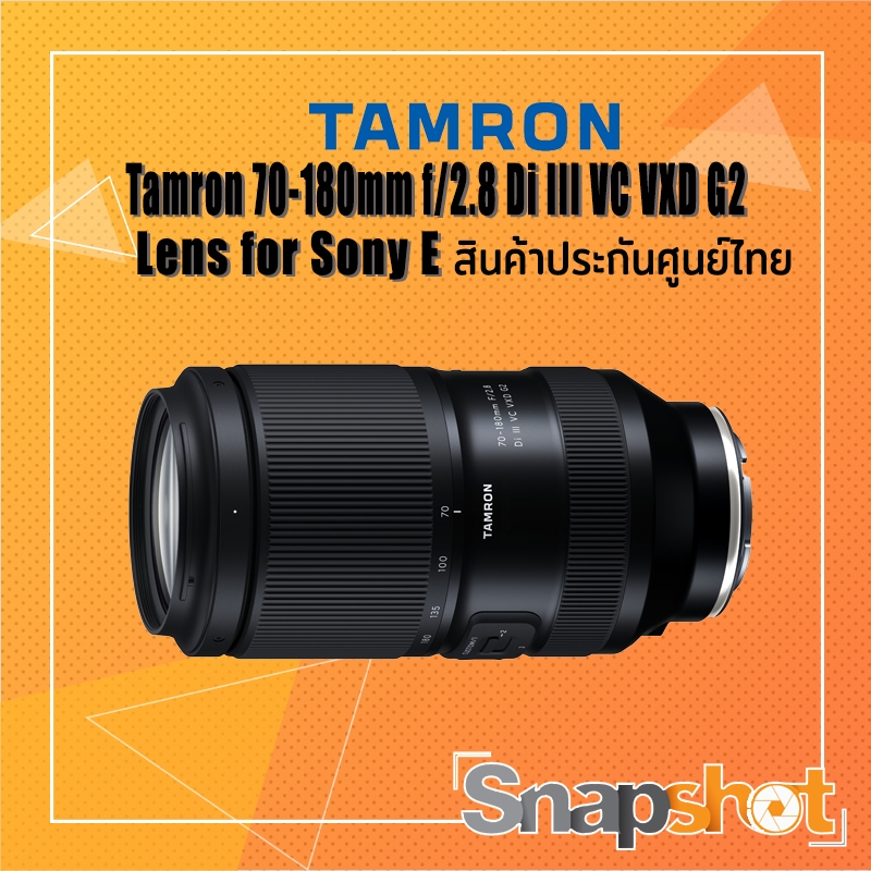 Tamron 70-180mm f/2.8 Di III VC VXD G2 for SONY FE-mount A065S (ประกันศูนย์) Tamron 70-180 f2.8 G2
