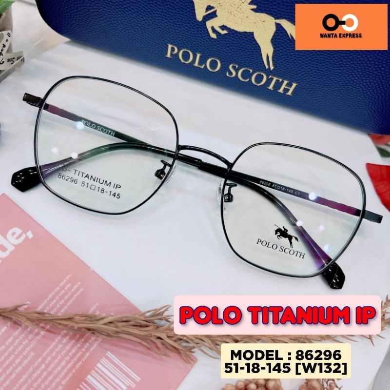 กรอบแว่นตา ผู้หญิง ยืดหยุ่น POLO TITANIUM 86296 89049 พร้อมเลนส์ ตัดแว่นสายตาสั้น ยาว แว่นกรองแสง บลูบล็อก ออโต้ สั่งตัด