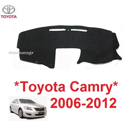 พรมปูคอนโซลหน้ารถ Toyota Camry 2007 - 2012 โตโยต้า แคมรี่ พรมคอนโซล พรมปูแผงหน้าปัด พรมหน้าปัดรถ พรม