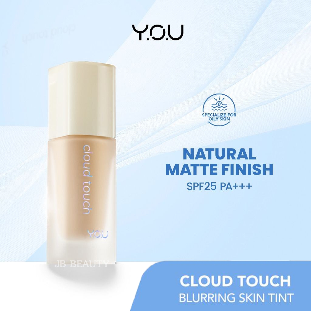 YOU Cloud Touch Blurring Skin Tint 20ml. รองพื้นสูตรผสมสกินแคร์ เนื้อบางเบา สบายผิว