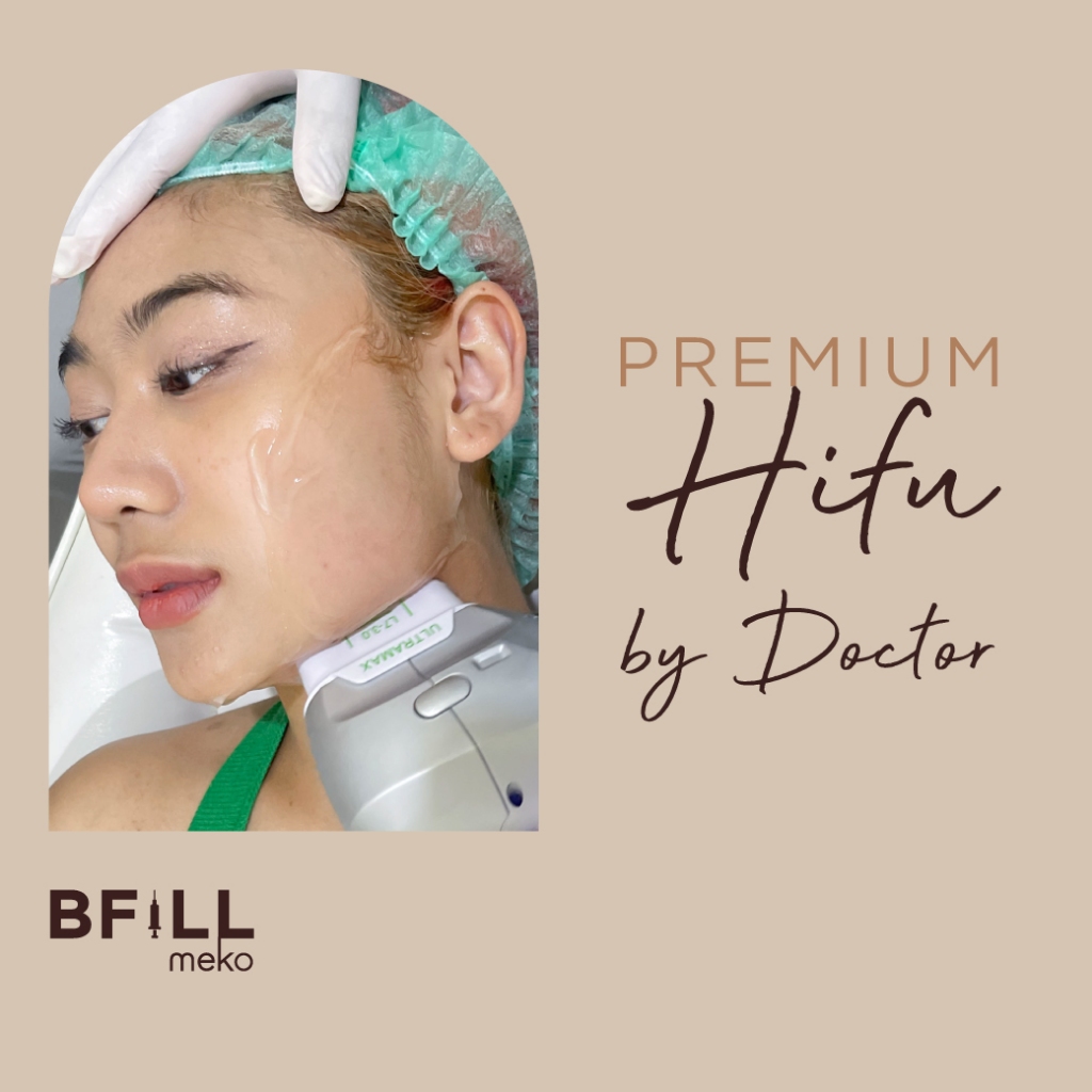 Premium Hifu By Doctor พรีเมียม ไฮฟู่ ทำโดยคุณหมอ