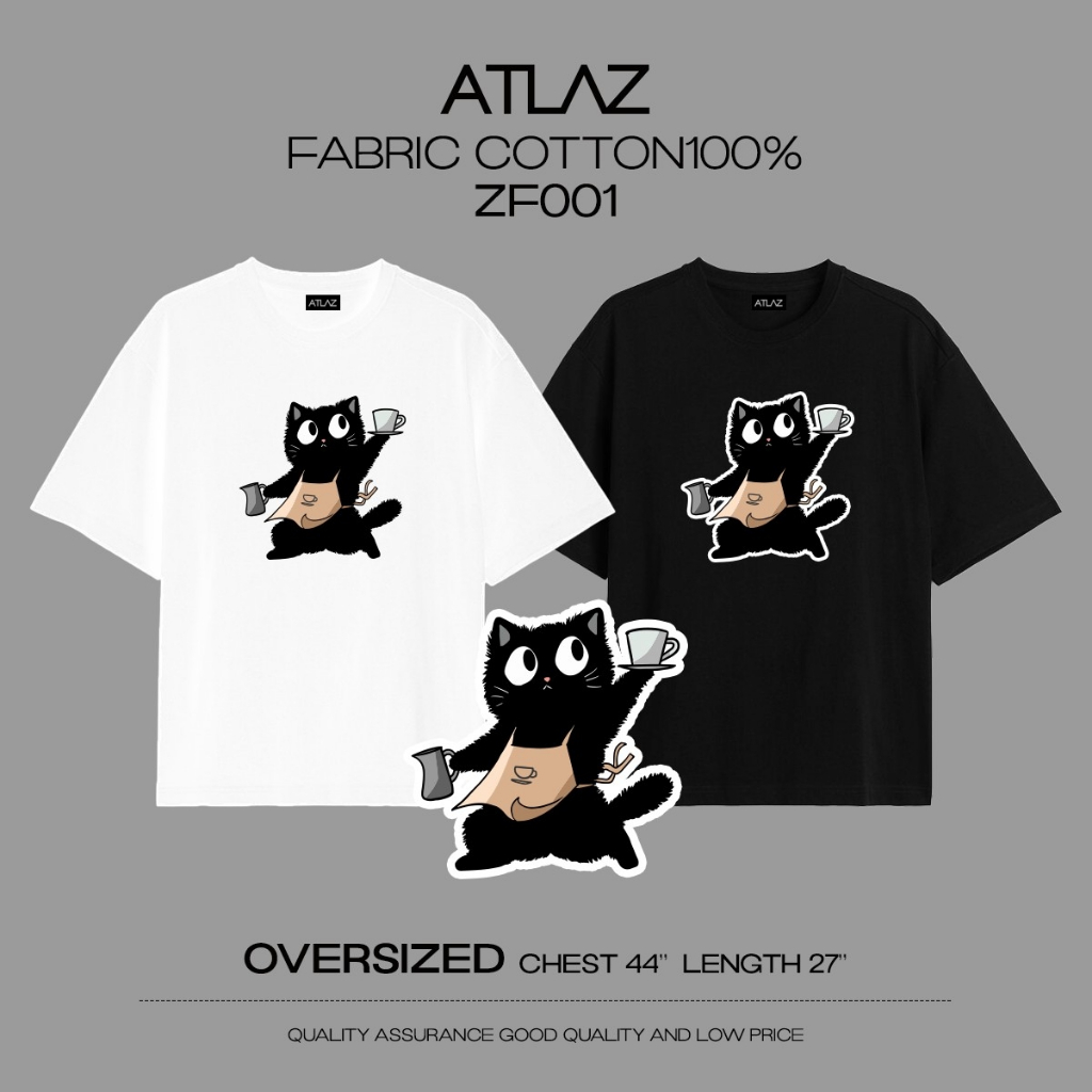 ATLAZ เสื้อยืด Oversized สกรีนลาย Barista Cat ผ้า Cotton100% No.32 บางเบา ใส่สบาย ใส่ได้ทั้ง ชาย-หญิง