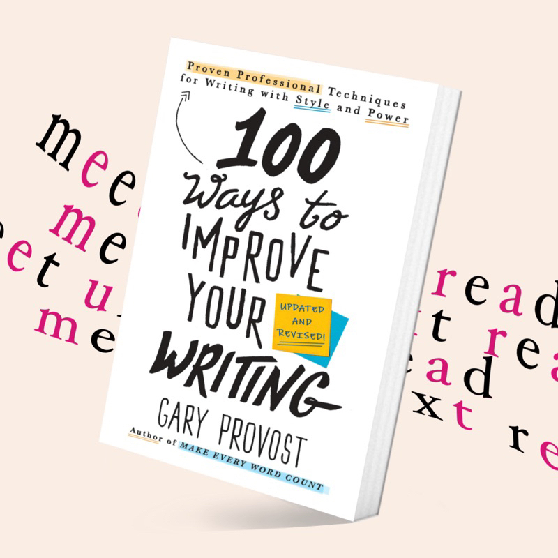 100 Ways to Improve Your Writing by Gary Provost (หนังสือภาษาอังกฤษ)