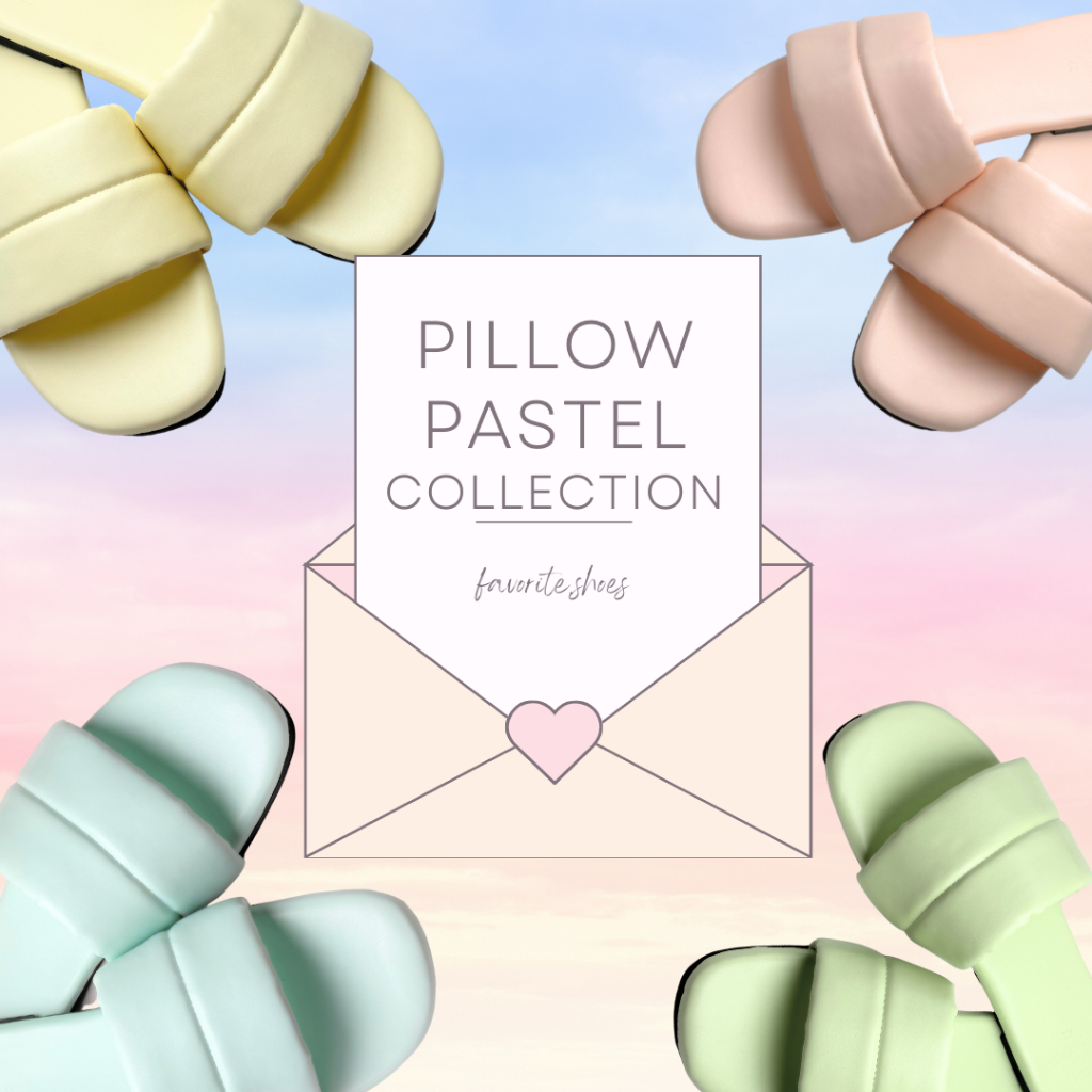 PILLOW PASTEL COLLECTION รองเท้าแตะสีพาสเทล ไซส์37-44