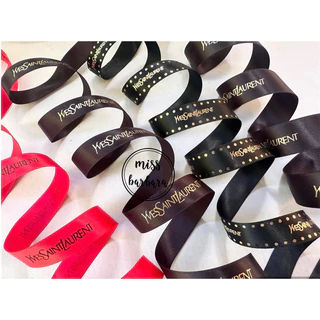 ริบบิ้น YvesSaintLaนrent ของแท้สีดำและแดงพิมพ์อักษรทอง กว้าง 1.6 ซม.และ 2.0 ซม.