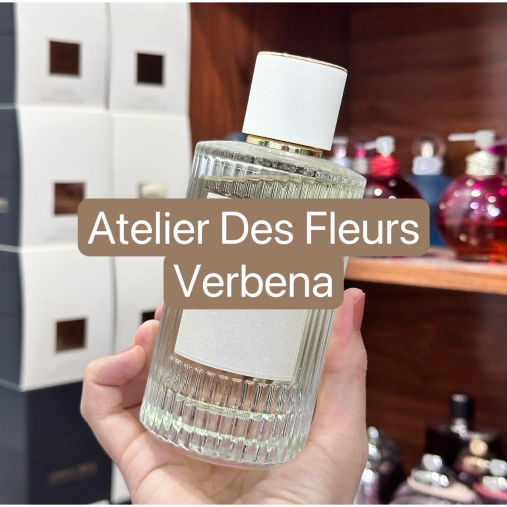 น้ำหอมแท้แบ่งขาย Atelier Des Fleurs Verbena EDP