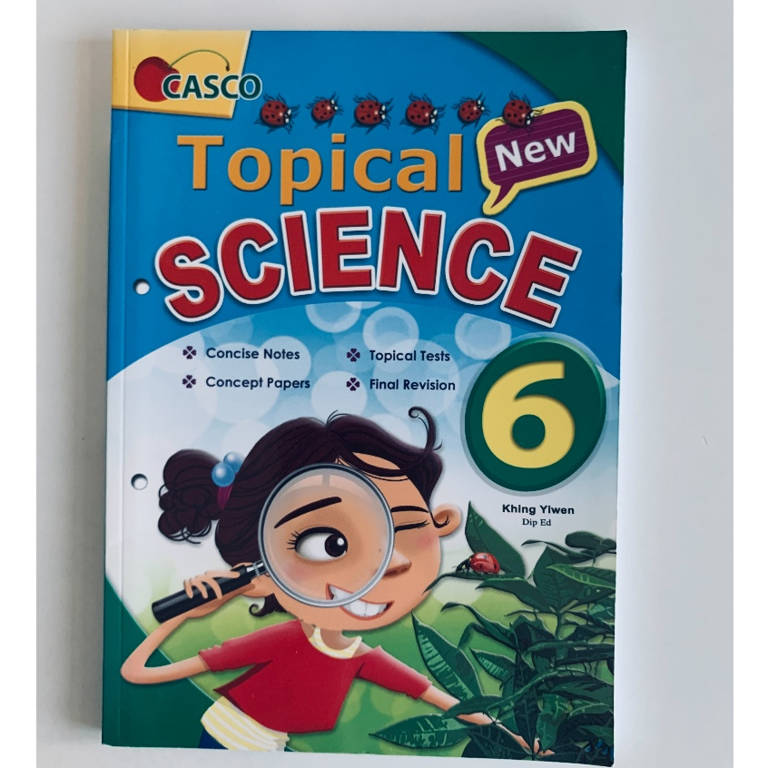 หนังสือมือสอง หนังสือเรียนวิทยาศาสตร์ภาษาอังกฤษ Topical Science 6 Khing Yiwen Dip Ed Casco หนังสือ Science Textbook
