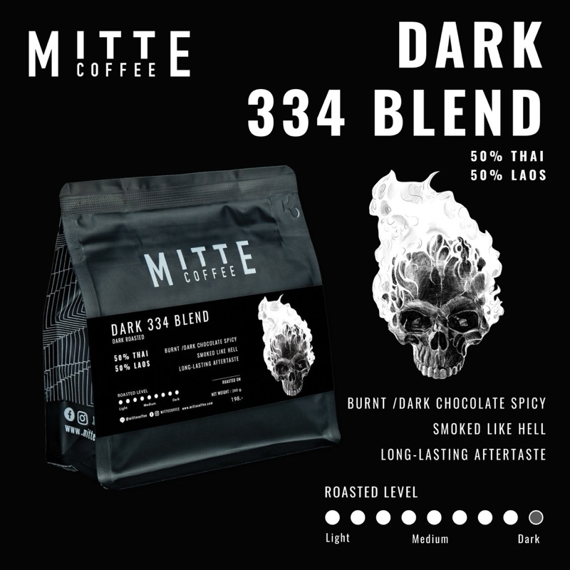 Mitte coffee เมล็ดกาแฟอราบิก้าคั่วเข้ม Dark 334 Blend มี 3 ขนาด 200 กรัม / 500 กรัม /  1 กิโลกรัม