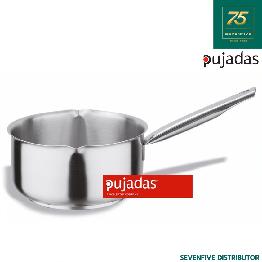PUJADAS หม้อด้ามสแตนเลส หม้อสแตนเลส ปากหม้อมีจะงอย เครื่องครัวสแตนเลส SAUCE PAN 16-20 CM. PUJ1-200.1