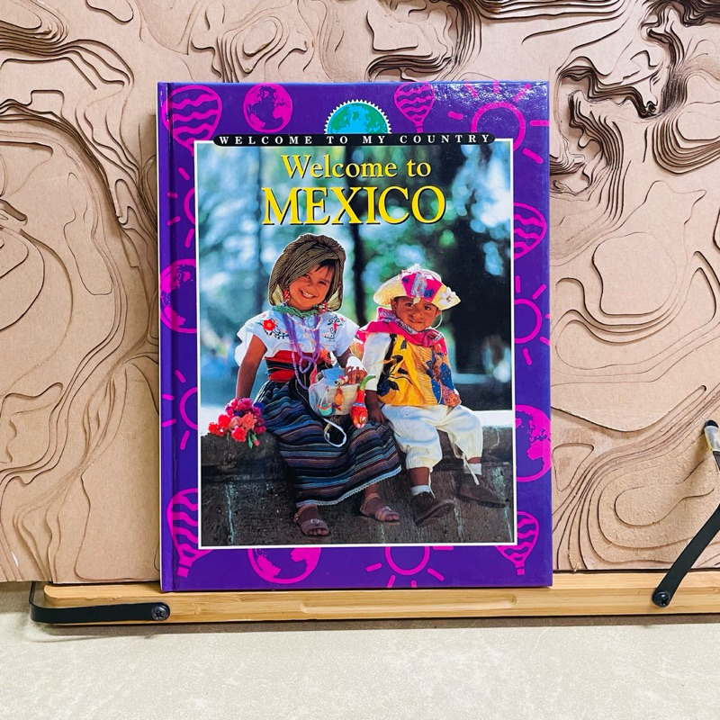 ค402 WELCOME TO MY COUNTRY Welcome to MEXICO