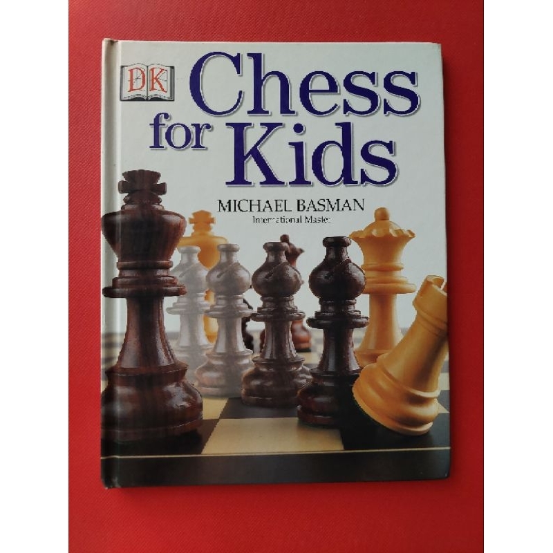 Chess for Kids by Michael Basman International master  หนังสือมือสอง ภาษา