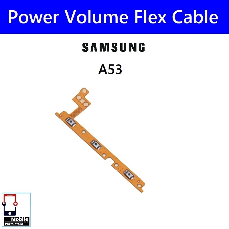 แพรสวิตช์ Samsung A53(5G) (SM-A536E) แพรpower แพรปิดเปิด Power&Volume Button Flex Cable A53/5G