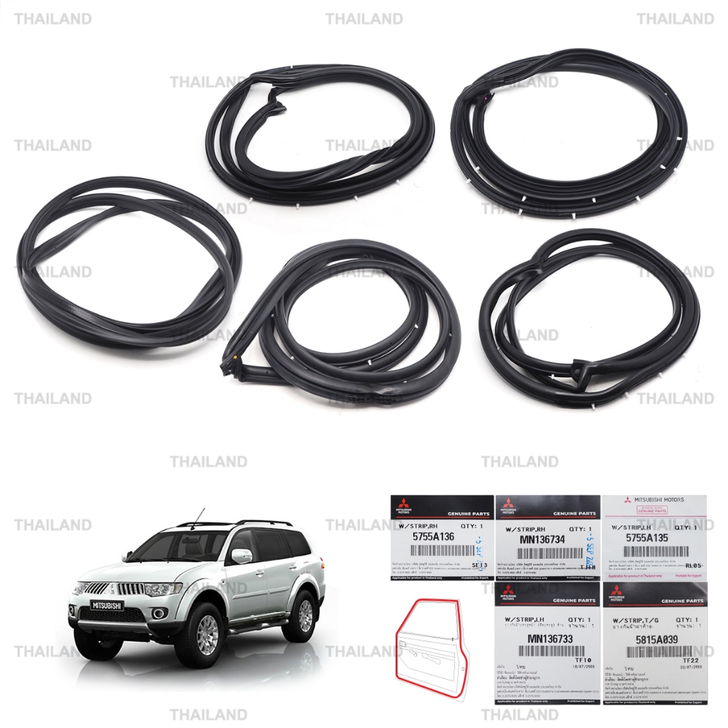 ชุด ยางขอบประตูหน้า+หลัง+ยางฝากระโปรงท้าย ของแท้ 5 ชิ้น สีดำ สำหรับ Mitsubishi Pajero Motero Sport ปี 2010-2015