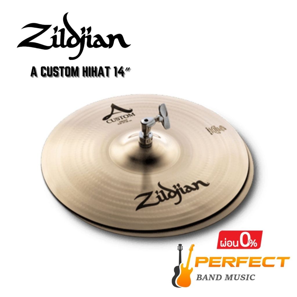 ฉาบ Zildjian รุ่น A Custom HiHat 14″ [ผ่อน 0% 10 เดือน]