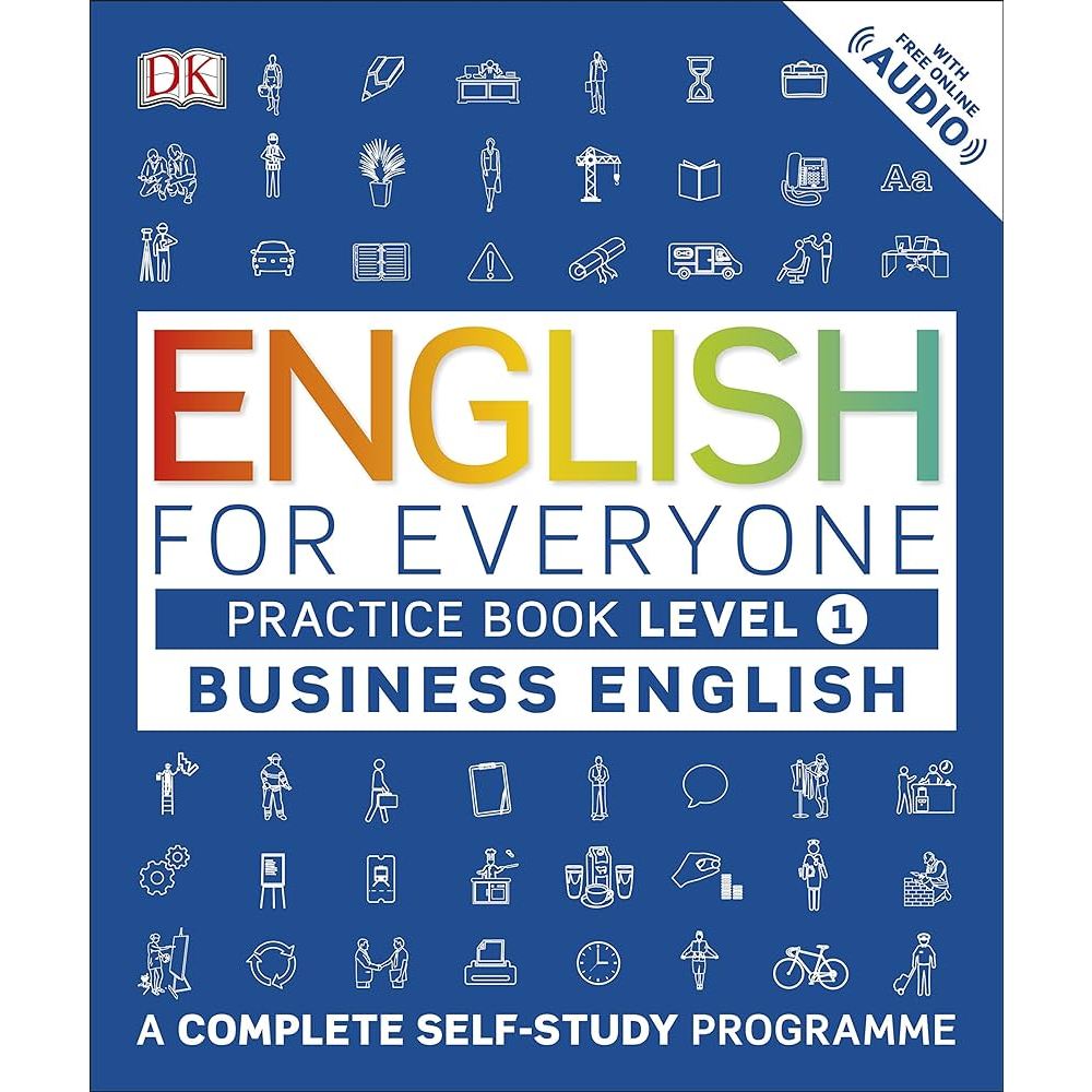 ENGLISH FOR EVERYONE BUSINESS ENGLISH LEVEL 1 PRACTICE BOOK 9780241253724