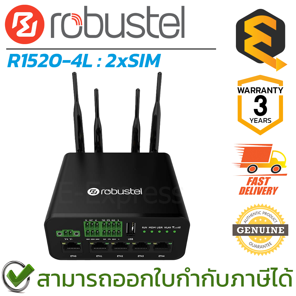 Robustel R1520-4L Dual-SIM 4G LTE VPN Router เราเตอร์ไวไฟ สำหรับอุตสาหกรรม ของแท้ ประกันศูนย์ 3ปี