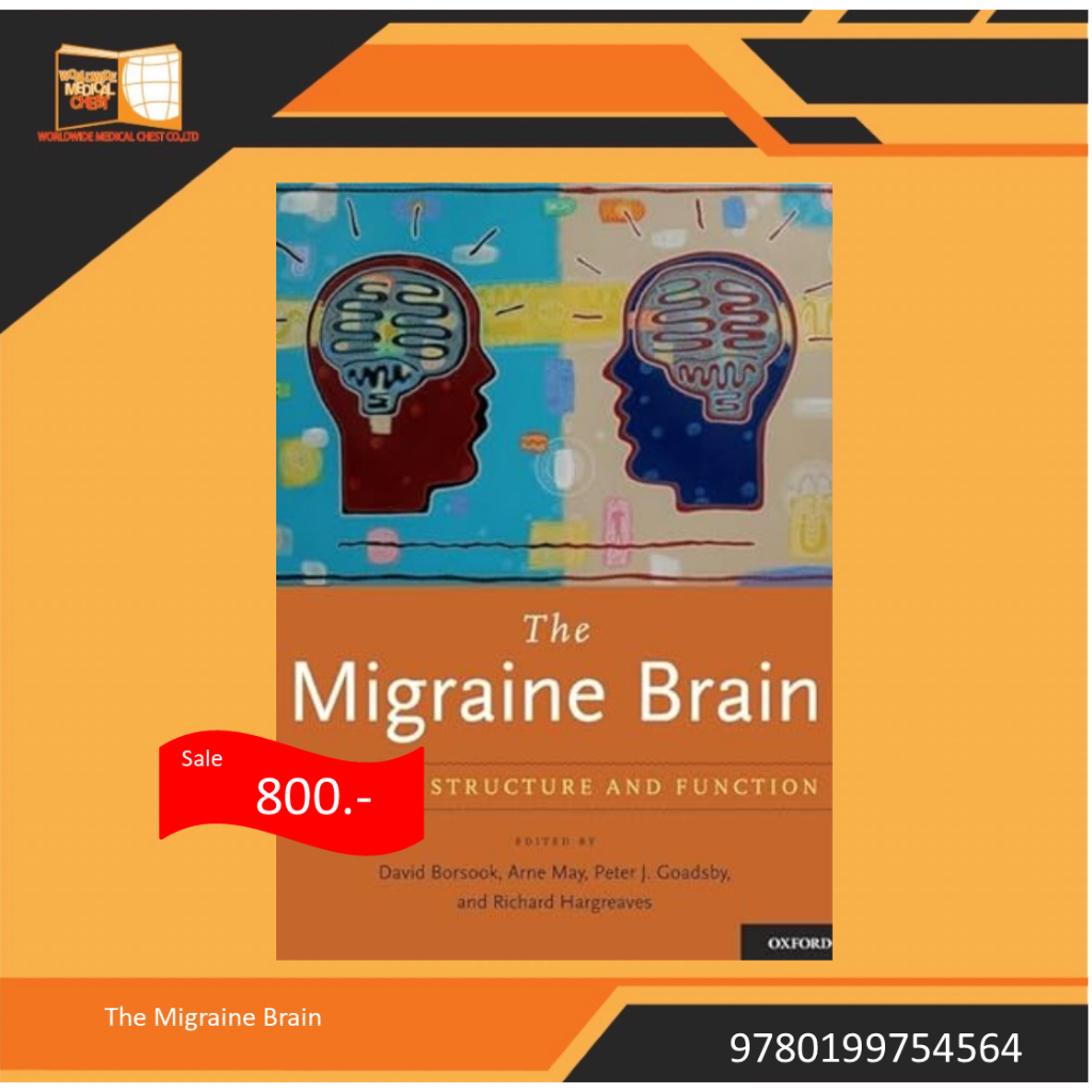 The Migraine Brain: Imaging Structure and Function 1st Edition