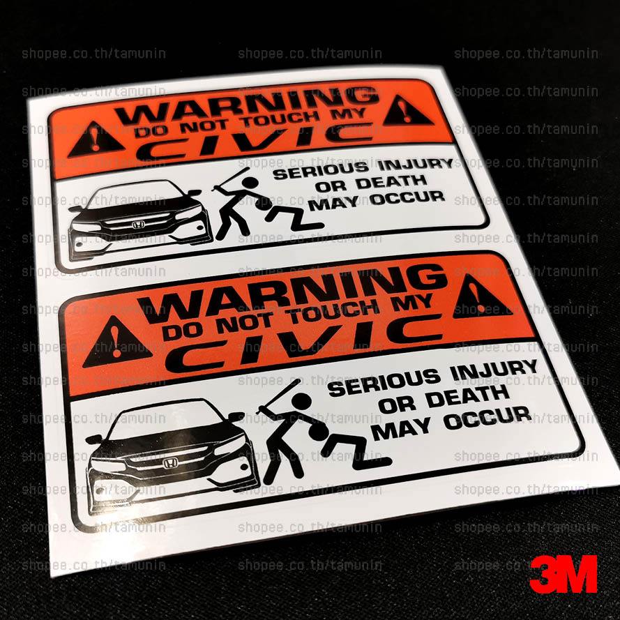 สติ๊กเกอร์ แต่งรถ คำเตือน  HONDA CIVIC FK