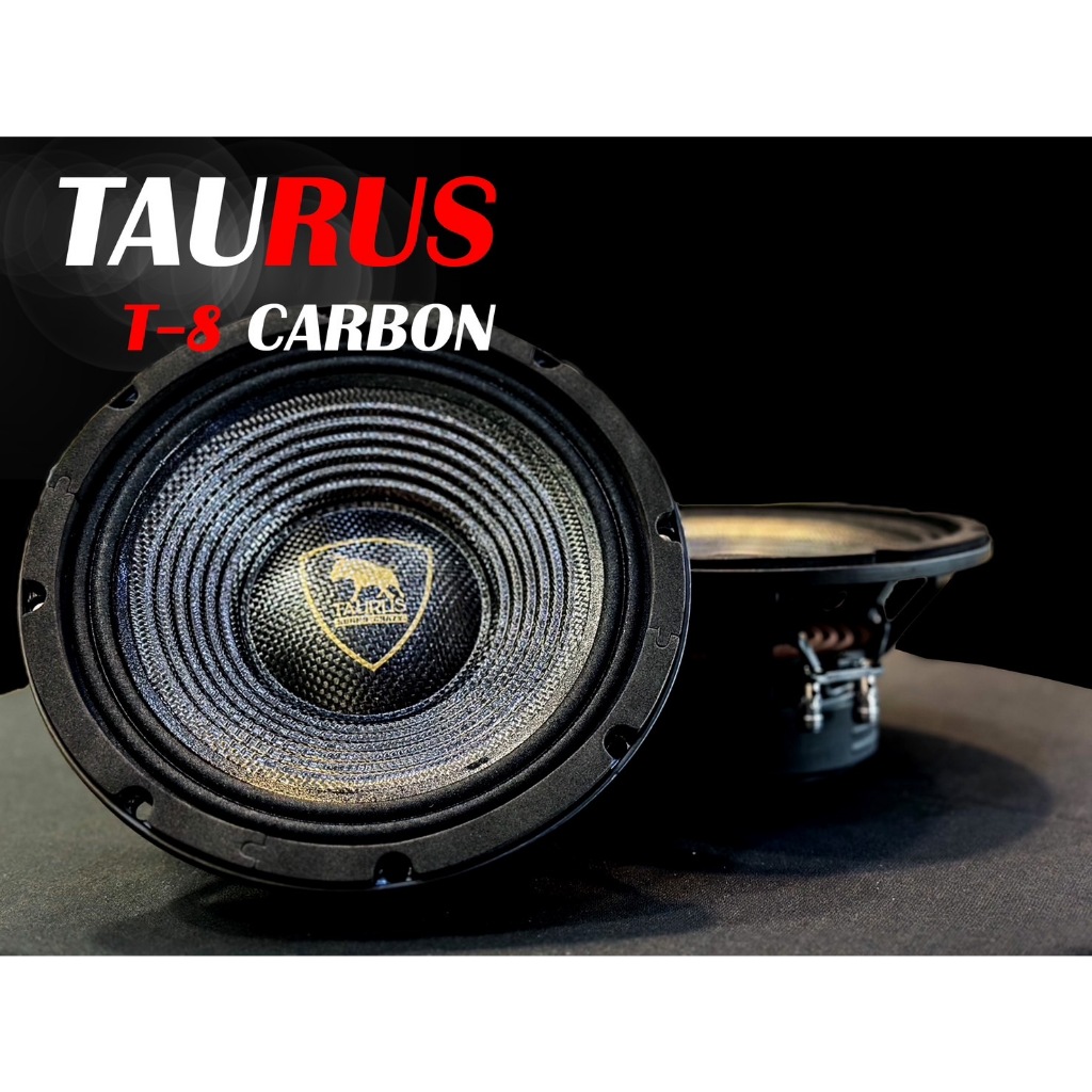 ลำโพง 8 " TAURUS รุ่น T-8 CARBON