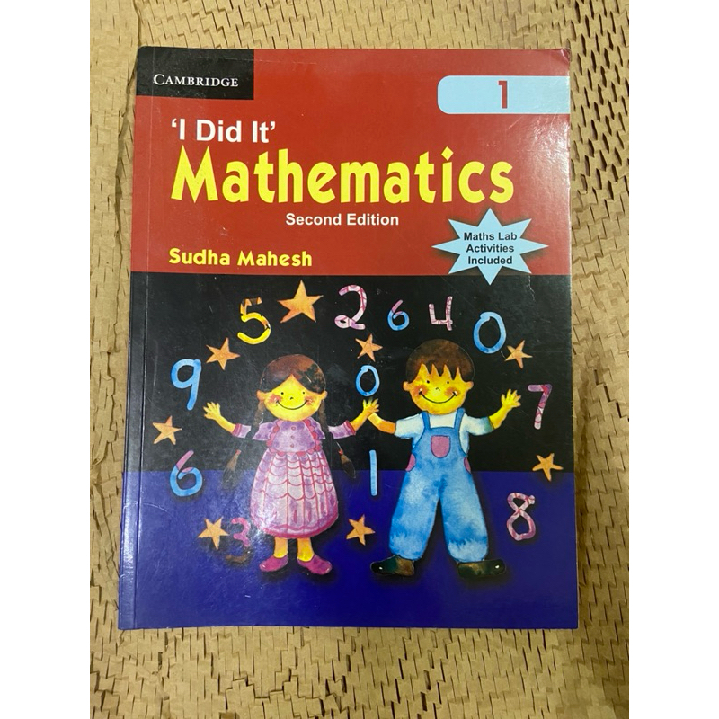 หนังสือมือ 2 “I Did It” Mathematics 1 Second Edition