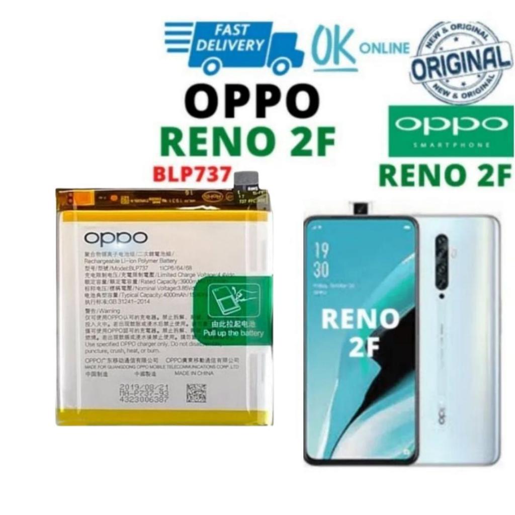 แบตเตอรี่ Oppo Reno2f แท้  แบต Oppo Reno2F แท้ BLP737 Battery แบต ใช้ได้กับ ออปโป้ Reno2F blp737