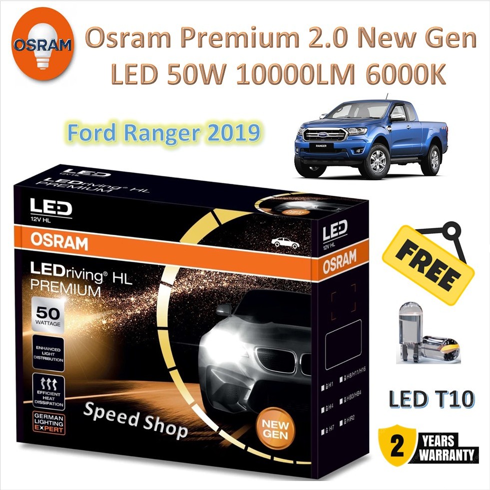 Osram หลอดไฟหน้า รถยนต์ Premium 2.0 New Gen LED Ford Ranger XLT 2019 แถมฟรี LED T10 รับประกัน 2 ปี