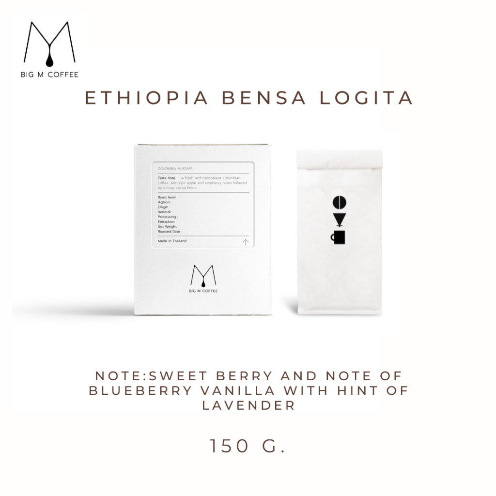 Big m เมล็ดกาแฟ ETHIOPIA BENSA LOGITA ขนาด 150 g / 200 g / 500 g