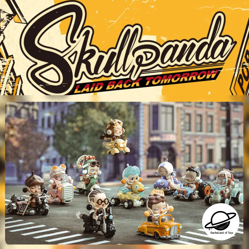 [พร้อมส่ง][กล่องสุ่ม] Skullpanda : Laid Back Tomorrow