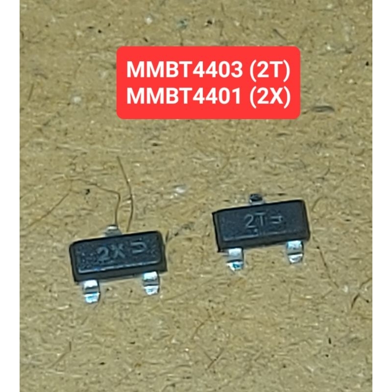 MMBT4401 N-CH (2X) / MMBT4403 P-CH (2T) Transistor  40V/0.6A(ห่อละ10ตัว)(ราคาห่อละ)