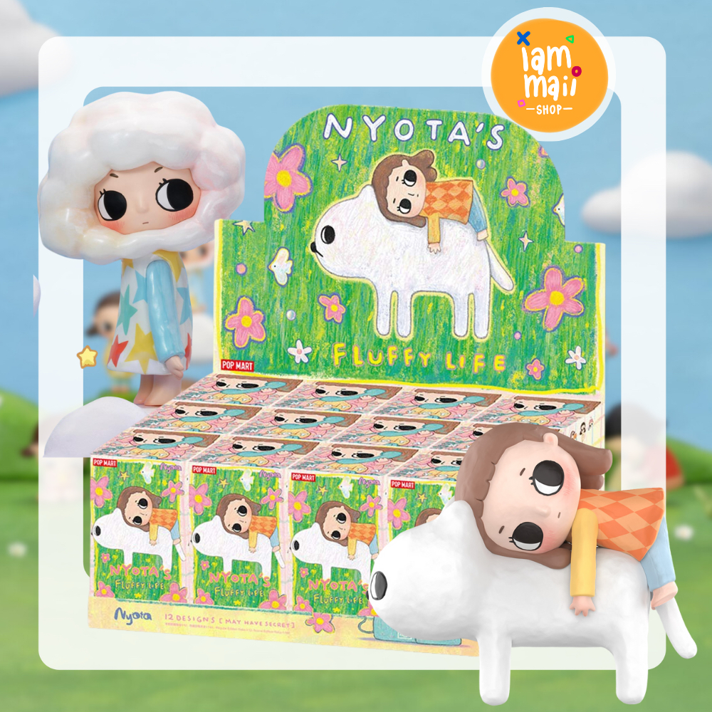 [ยกกล่อง] Nyota V1 Fluffy Life POPMART พร้อมส่ง