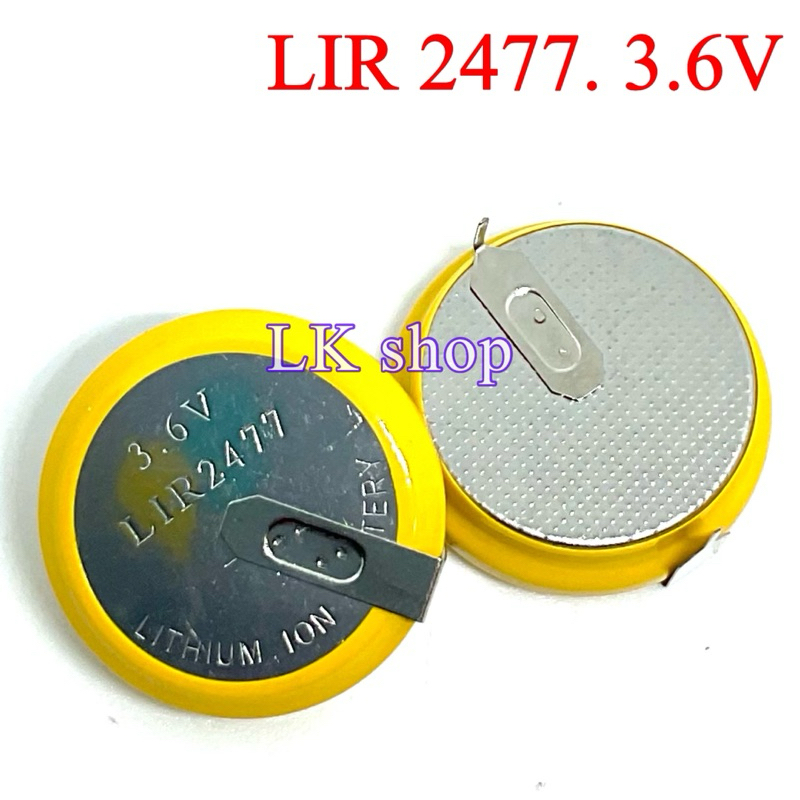 Battery cell LIR2477 3.6 v Li-Ion coin แบตเตอรี่ชาร์จ แทนที่ CR2477