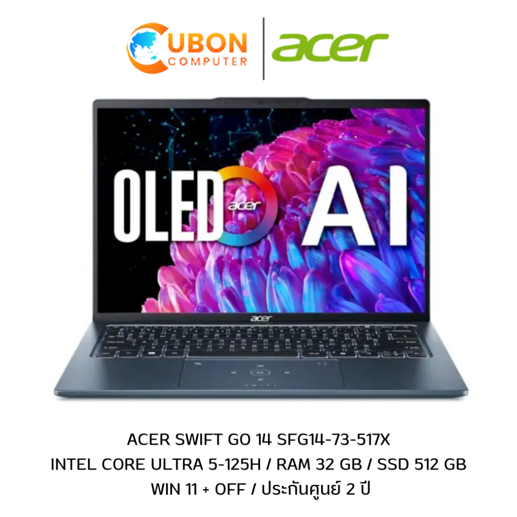 ACER SWIFT GO 14 SFG14-73-517X NOTEBOOK (โน้ตบุ๊ค) Intel Core Ultra 5-125H / 32GB /  512GB / WIN11+O