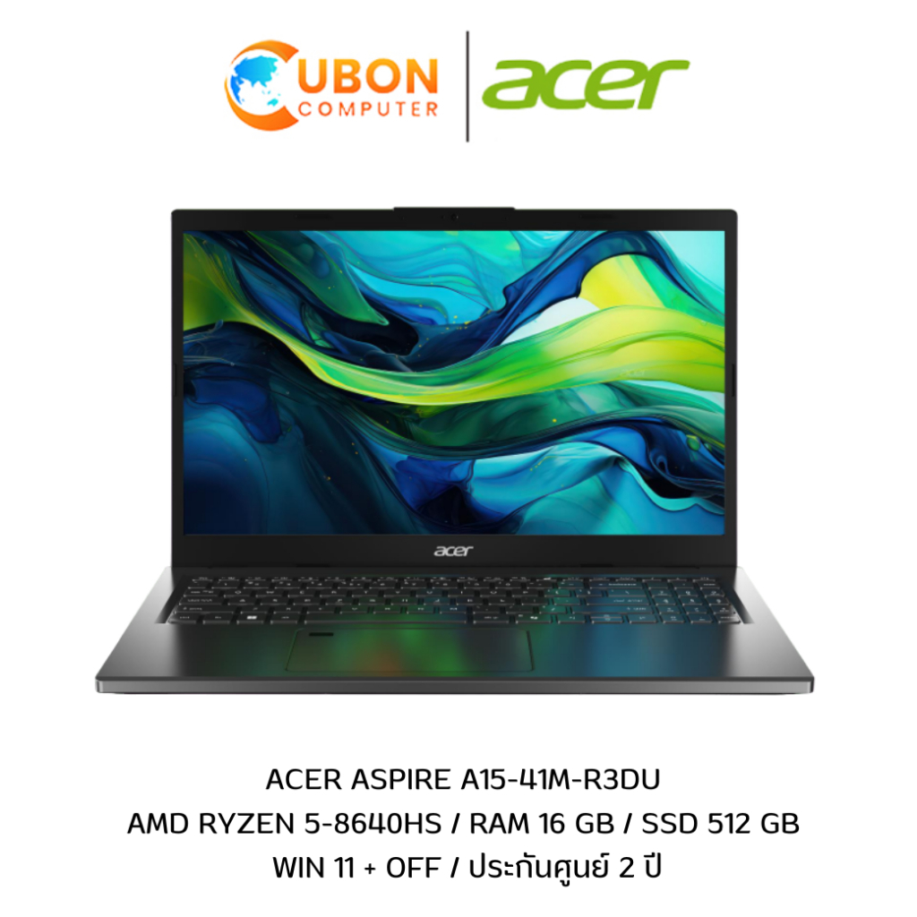 ACER ASPIRE A15-41M-R3DU NOTEBOOK (โน้ตบุ๊ค) AMD RYZEN 5-8640HS / RAM 16 GB / SSD 512 GB / WIN11+OFF