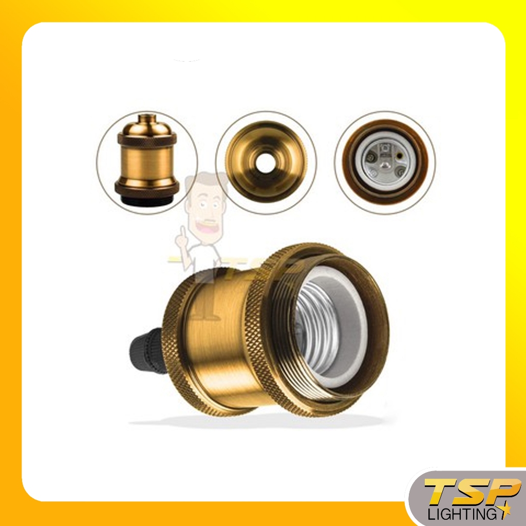 TSP Lighting │ ขั้ววินเทจ E27 อลูมิเนียมซ็อกเก็ต สีทองเหลือง DIY TSP-04
