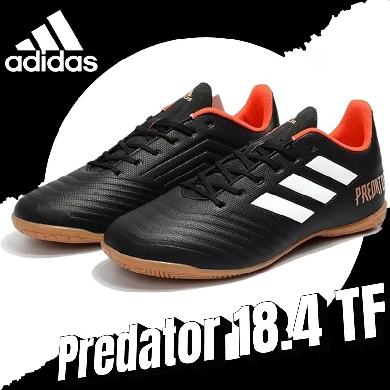 Adidas Predator 18.4TF รองเท้าหญ้าเทียม รองเท้าแพน รองเท้าฟุตซอลผู้ชาย football shoes