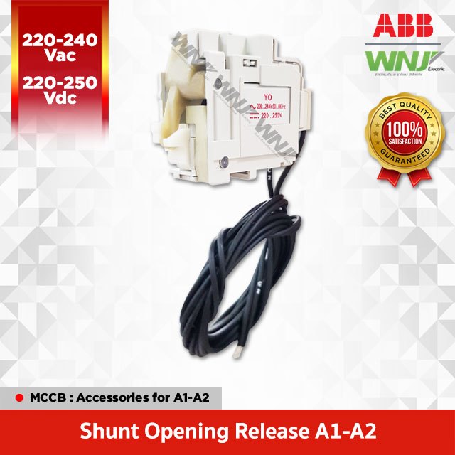 อุปกรณ์เสริมเบรกเกอร์ Formula A1-A2 ที่ WNJ ยี่ห้อ ABB Shunt Opening Release รุ่น SOR-C A1-A2 220-240Vac, 220-250Vdc