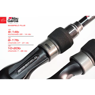 คันตีเหยื่อปลอมอาบูการ์เซีย ท่อนเดียว Abu Garcia Bassfield Plus เบทและสปินนิ่ง ยาว 6 ฟุต 6 เวท 6-14 / 8-17 / 10-20lb