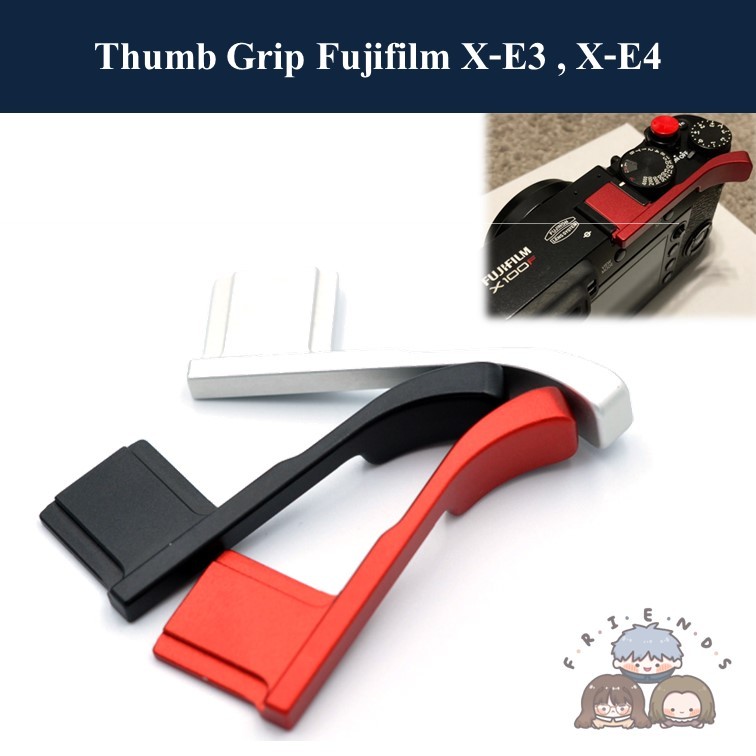Thumb Grip สำหรับ Fujifilm X-E3 X-E4 / Fujifilm XE3 XE4 Thumb grip / XE3 XE4 Thumb Rest / X-E3 X-E4 