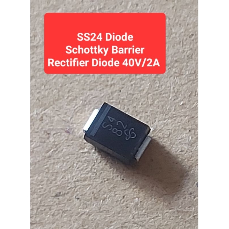 SS24 Diode Schottky Barrier Rectifier Diode 40V/2A