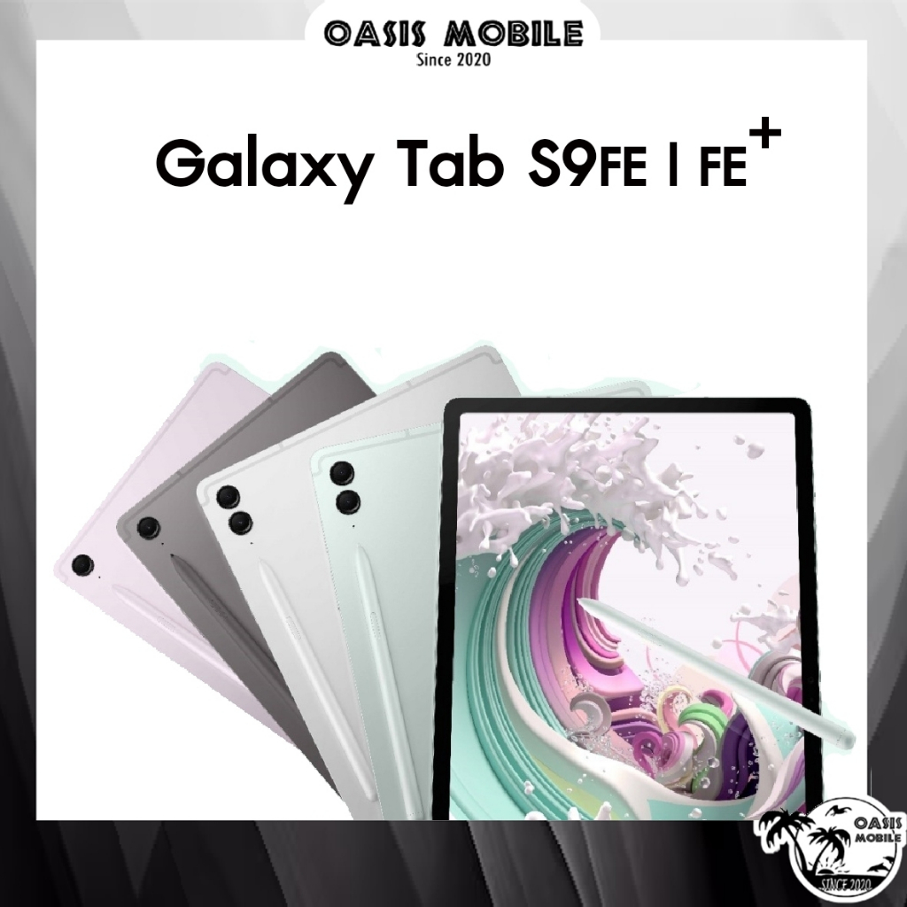 [New] Samsung Galaxy Tab S9 FE | S9 FE+ Plus Exynos 1380 Octa Core microSD สูงสุด 1 TB by OasisMobile
